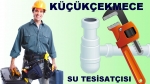 Küçükçekmece Su Tesisatçısı